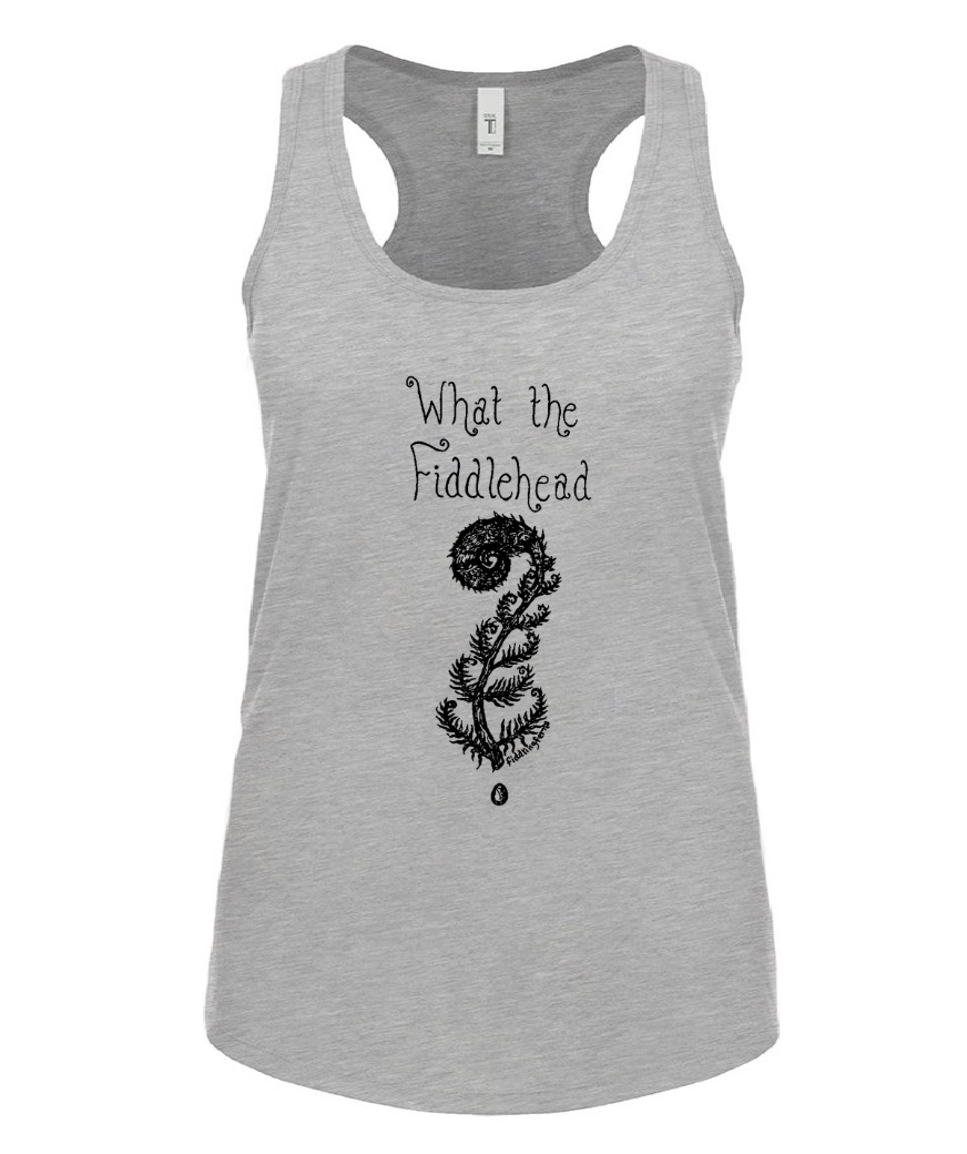 What the Fiddlehead Ladies Tank Top