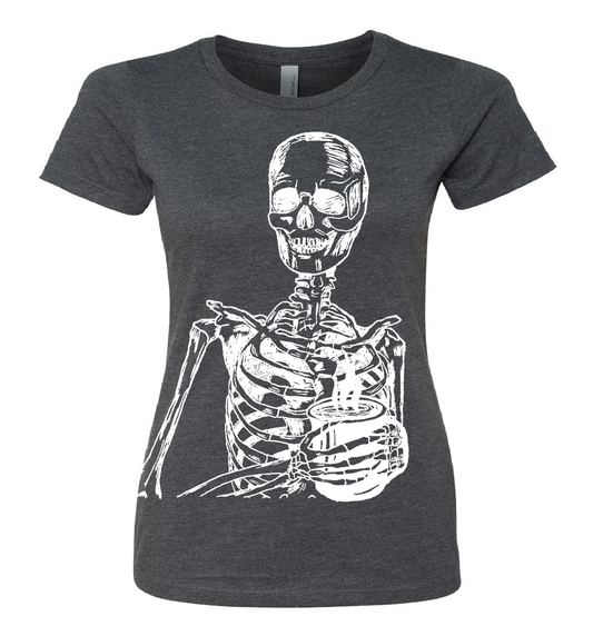 Skeleton Drinking Coffee Ladies Snug Fit T Shirt
