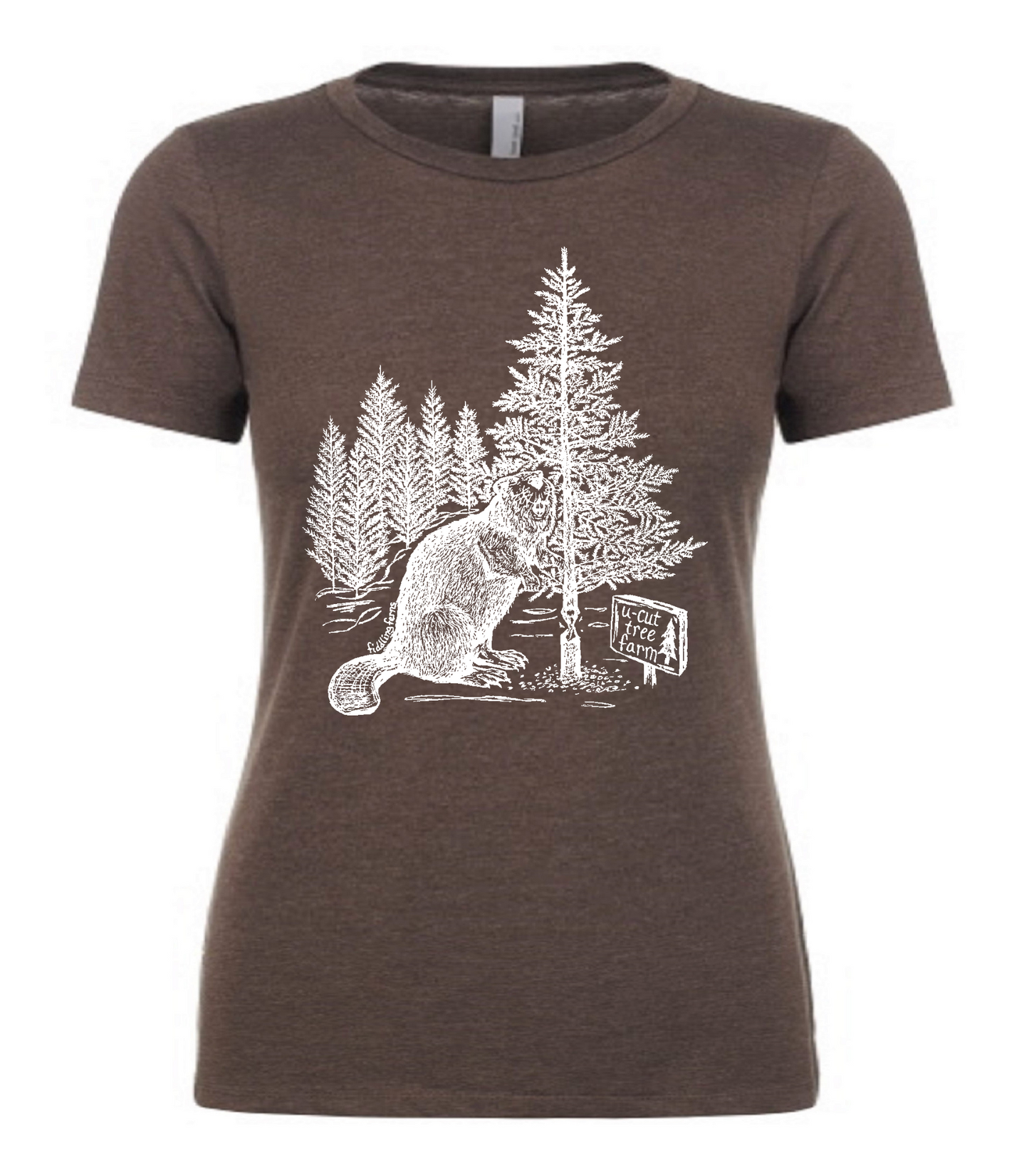 Beaver at a U Cut Tree Farm Ladies T Shirt